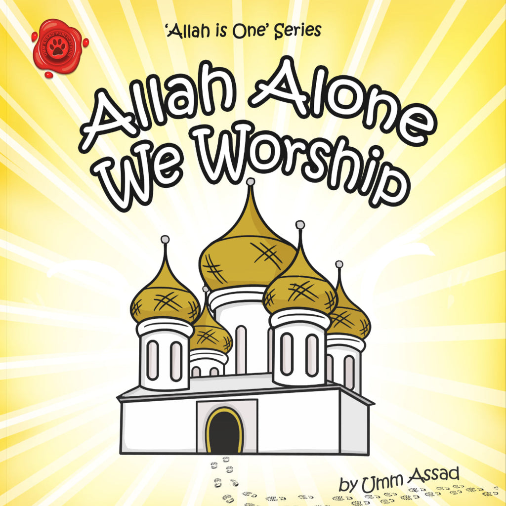 Allah Alone we Worship